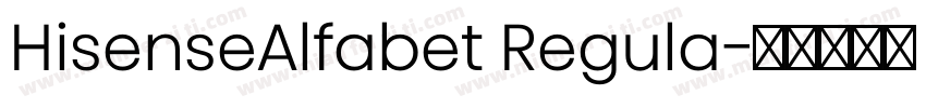 HisenseAlfabet Regula字体转换